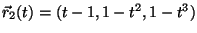$\vec{r}_2(t)=(t-1, 1-t^2,1-t^3)$
