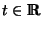 $t\in \ensuremath {\ensuremath{ \hbox{\matii R}}} $