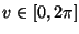 $v\in[0,2\pi]$