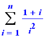 Sum((1+i)/i^2,i = 1 .. n)