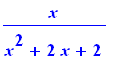 x/(x^2+2*x+2)