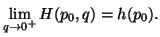 $\displaystyle \lim_{q\to {0^+}}H(p_0,q)=h(p_0).$