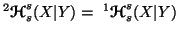 $ ^2{\ensuremath{\boldsymbol{\mathscr{H}}}}^s_s(X\vert Y)=\ ^1{\ensuremath{\boldsymbol{\mathscr{H}}}}^s_s(X\vert Y)$