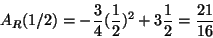 \begin{displaymath}A_R(1/2)=-\frac{3}{4}(\frac{1}{2})^2+3\frac{1}{2}=\frac{21}{16}\end{displaymath}