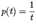 $p(t)=\displaystyle\frac{1}{t}$