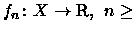 $\inf\limits_n\,f_n(x)>-\ensuremath{\infty } $