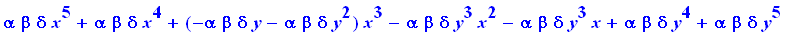 alpha*beta*delta*x^5+alpha*beta*delta*x^4+(-alpha*beta*delta*y-alpha*beta*delta*y^2)*x^3-alpha*beta*delta*y^3*x^2-alpha*beta*delta*y^3*x+alpha*beta*delta*y^4+alpha*beta*delta*y^5