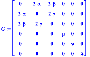 G := matrix([[0, 2*alpha, 2*beta, 0, 0, 0], [-2*alpha, 0, 2*gamma, 0, 0, 0], [-2*beta, -2*gamma, 0, 0, 0, 0], [0, 0, 0, mu, 0, 0], [0, 0, 0, 0, nu, 0], [0, 0, 0, 0, 0, lambda]])