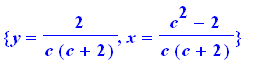 {y = 2/c/(c+2), x = (c^2-2)/c/(c+2)}