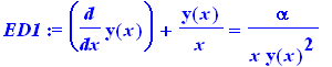 ED1 := diff(y(x),x)+y(x)/x = alpha/x/y(x)^2