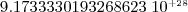 \displaystyle 9.1733330193268623\text{ }10^_{+28}