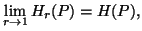 $\displaystyle \lim_{r \to1}{H_r(P)}=H(P),$