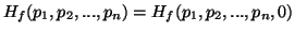 $ H_f(p_1,p_2,...,p_n)=H_f(p_1,p_2,...,p_n,0)$